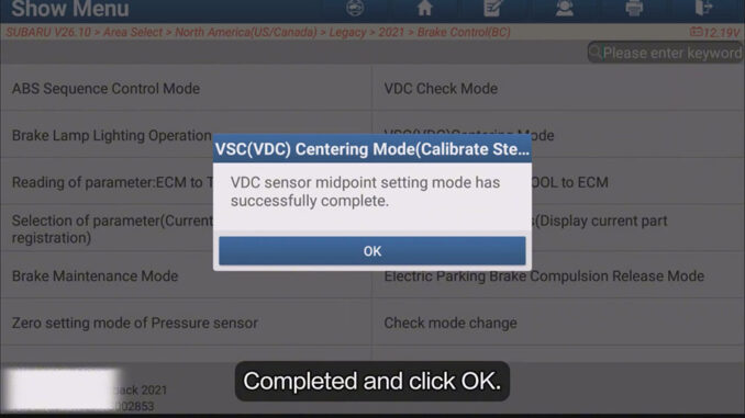 LAUNCH X431 PAD VDC Sensor Reset on 2021 SUBARU LEGACY (6)